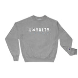 LOYALTY BRAND Champion Sweatshirt