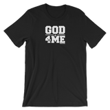 GOD is For Me Unisex short sleeve t-shirt