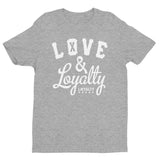 LOVE & LOYALTY Men's t-shirt