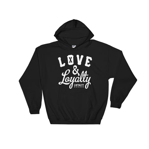 LOVE & LOYALTY Hooded Sweatshirt